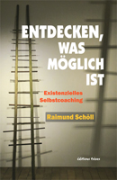 Raimund Schöll Erfahren was möglich ist 130x200